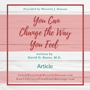 You Can Change The Way You Feel